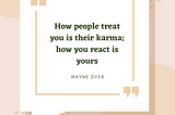 Top 30 Quotes about Karma and the Dangers of Cheating