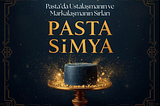 PastaSimya E-Kitabı: Pasta Sanatını Sıfırdan Öğrenmek İsteyenler İçin En Kapsamlı Kaynak