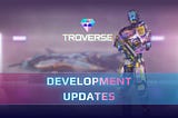 Troverse — Development Updates