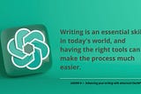 ChatGPT Teaches Writing: Enhancing your writing with advanced ChatGPT features