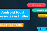 Toast Message in Flutter