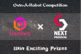 NEXT x Finminity Own-A-Robot Competition