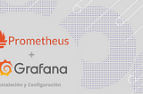 Prometheus + Grafana | Instalación y Configuración / CentOS 8 / RHEL 8 | — Gerardo Ocampos