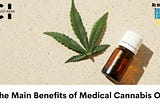 The Main Benefits of Medical Cannabis Oil