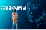 Ensuring an Inclusive AI Revolution by Embracing Representative AI