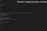 Malware Config Extraction