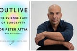 “Outlive” by Peter Attia: Summary and Key Concepts