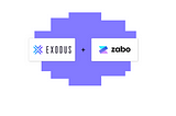New Zabo Integration: Exodus