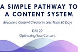 A Simple Pathway to a Content System