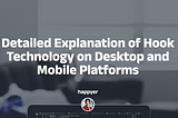 Detailed Explanation of Hook Technology on Desktop and Mobile Platforms