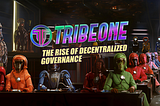 TribeOne Governance Launch