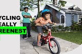 Is Cycling Really Greenest to Travel?