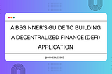 Building a Decentralized Finance (DeFi) Application