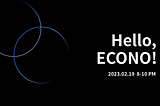 Hello, ECONO