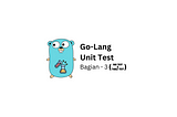 Banner Belajar Golang Unit Test 3