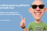 About That Survey You Filled The Other Day