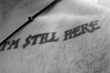 I’m Still Here