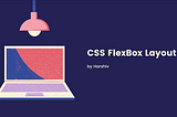 CSS Flexbox Layout module