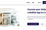 The Best Web to App Converters in 2024