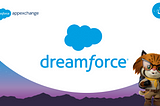 3 Salesforce Labs Apps Seen at Dreamforce ‘21