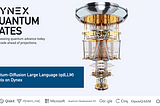 Introducing Dynex Quantum-Diffusion LLM (qdLLM): A Quantum-Enhanced Language Model