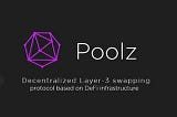 POOLZ; A BETTER FINANCE SYSTEM USING THE CONCEPT OF DeFi