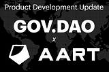 GOV.DAO and AART Unite to Innovate Privacy-Centric DAO Tooling, Powered by SCRT Labs Grant