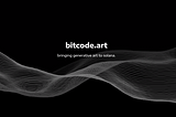 BITCODE.ART LITEPAPER