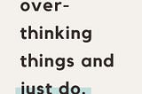 Hello, Overthinking.