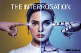 The Interrogation