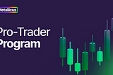 The Metallicus Pro-Trader Program