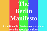 The Berlin Manifesto v2.0