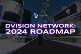Medium Dvision Network 2024 Roadmap: A Glimpse into the Future