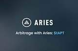 Arbitrage with Aries: $tAPT