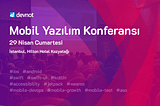 Mobil Uygulama Geliştirme Trendleri: Devnot Mobil Yazılım Konferansı İstanbul’da 📣