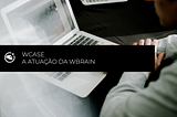 wCase by wBrain