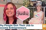 Why People Quit Their Job to Become Entrepreneurs