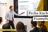 Discover Funny Pecha Kucha Ideas For Your Presentation