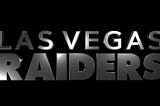 !Viva Las Raiders!