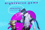 Everything You Wanted to Know About NightVerse.game Telegram AMA