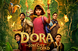 Dora and The Lost City of Gold!