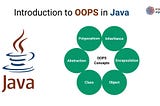 Introduction to OOPS in Java