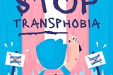 Transfobia é, antes de tudo, um desvio moral.