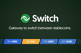 Introducing Switch — The Gateway to Switch Between Stablecoins on Verus
