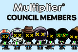 Multiplier DAO Council Members