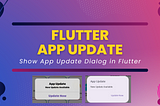 Flutter App Update