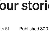 30 Questions for my 300th story on Medium