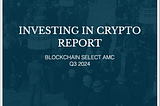 Crypto Update Report Q3/2024