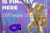 NFTease v2 Just Released!