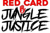 Jungle Justice